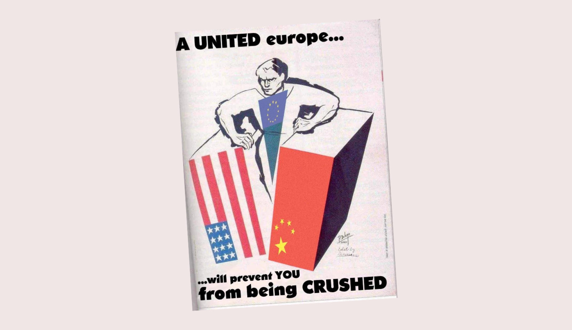 An old style image that looks like a magazine cover, where the EU does not allow itself to be crushed by the UE and China.